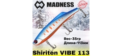 Воблер Madness (Vib) Shiriten Vibe 113мм 35гр #R07-Ginpun Blue Back Yamame- фото2